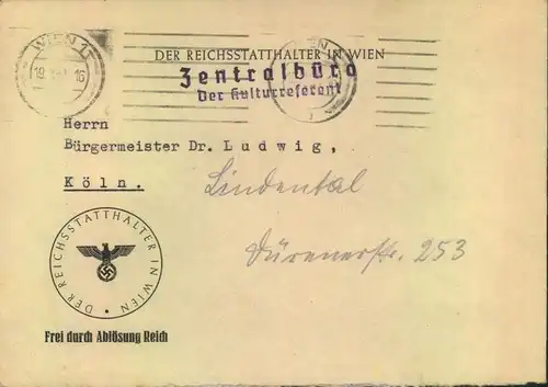 1941, OSTMARK, Brief Absender "DER REICHSSTATTHALTER IN WIEN" an Bürgermeister Ludwig in Köln