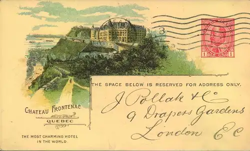 1909, pictured 1 C. stationery card showing "Chateau Frontenac - Quebec" sent from Montreal to London.