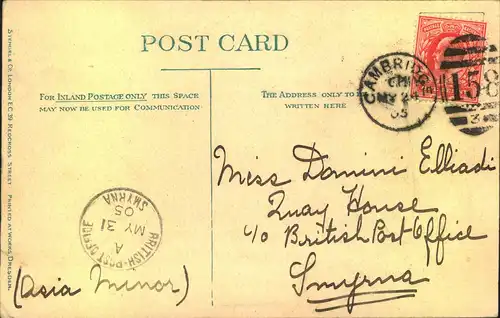 TURKEY: 1905, Postcard sent with ""CAMBRIDGE/158"" duplex to Smyrna with ""BRITISH POST OFFICE SMYNA A MA 31 05"" arriva