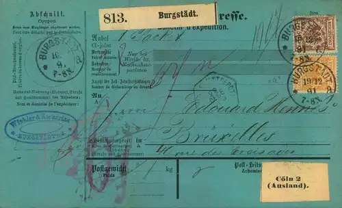 1891, toll erhaltene Paketkarte ab BURGSTÄDT nach Brüssel