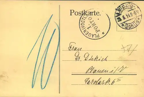 1914, seltener Stempel "PLAUEN (VOGTL.) 1. PORTO" auf unfrankierter Postkarte ab LEIPZIG