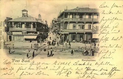 1900,picture postcard "Port Said" Hauptstrasse sent to Altona, Germany
