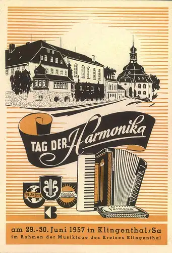 1957, seltene Karte "TAG DER HARMONIKA" mit entsprechendem Sonderstempel "KLINGENTHAL (SACHSEN)