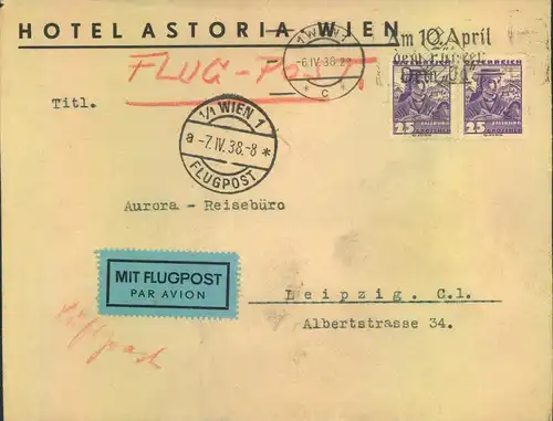 OSTMARK 1938, Luftpostbriefn "WIEN 7.IV.38" mit Werbung "Hotel Astoria Wien"
