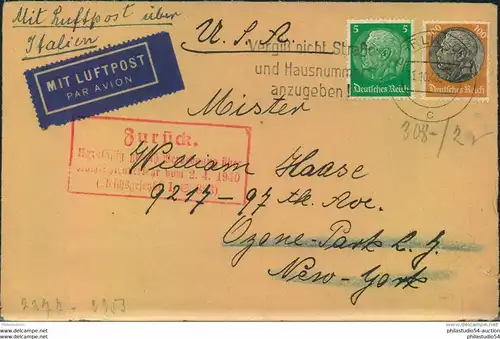 1940, Luftpostbrief mit 5 und 100 Pfg. Hindenburg ab BERLIN nach USA mit rotem Zurückweisungs-Ra4 vorderseitig und rücks