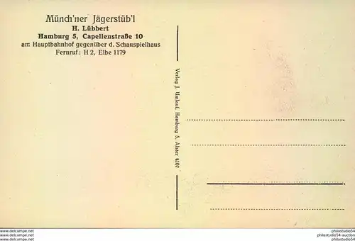 Münch'ner Jägerstüb'l in Hamburg 5, Inh. H. Lübbert, Capellenstraße 10, am Hauptbahnhof, gegenü. d. Schauspielhaus, ungb