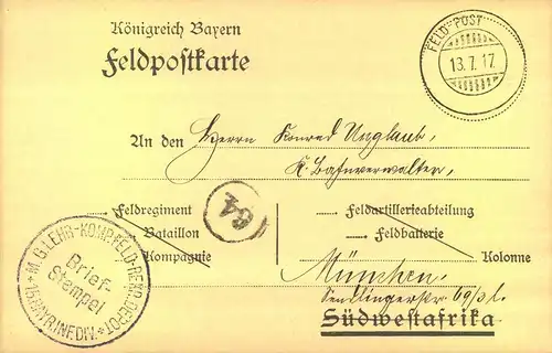 1917, Bayer. Feldpost mit auf Vordruck für Südwestafrika. Seltener aptierter Feld-Post Stempel nach München