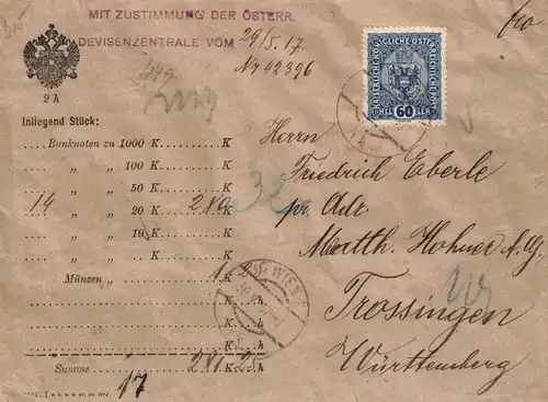 1917, Wertbrief über 280 K mit seltener EF 60 H. Wappen ab Wien nach Trossingen, Württemberg. 2 kompl. Siegel und Zensur