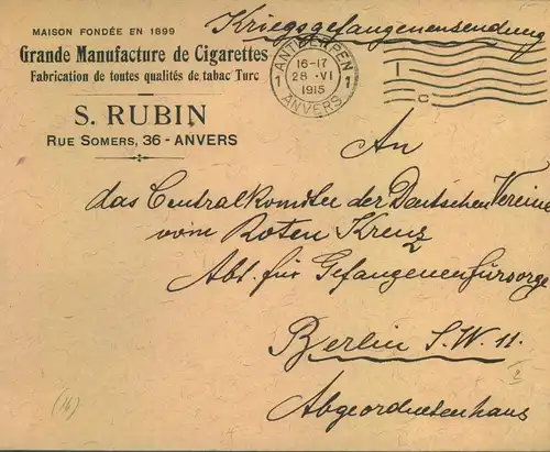 1915, POW letter from ANTWERPEN to Red Cross in Berlin. Sender Grande Manufacture de Cigarettes