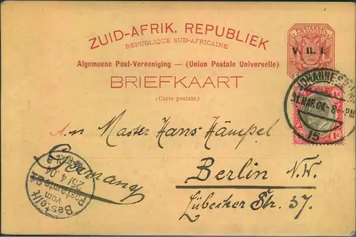 1904, Stationery card "V.R.I." with 1 d additional franking  from JOHANNESBURG to Berlin