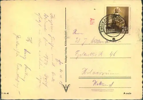 1953, Auslandskarte ab ZWICKAU mit EF 20 Pfg. Marx nach Hilversum, Holland. Dort TRANSORMA - Codierung