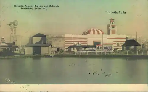 1907, offizielle Karte zur "Dt. Armee-, Marine- und Kolonieal-Ausstellung", Berlin, gelaufen