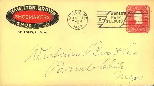 1903, "WORLD' S FAIR ST. LOUIS, special mark on advertiing cover "Hamitton Brown Shoemakers"