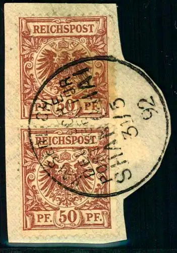 1892, VORÄUFER: 50 Pfg. Krone/Adler im Paar auf Briefstück KAISERLICH DEUTSCHE POSTAGENTUR HANHAI 31/5 92"
