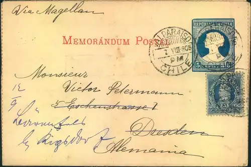1905, stationery envelope with additional franking fro VALPARAISO to Dresden, redirected to Kipsdorf