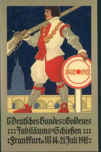 1912, Festpostkarte "17. Deutsches Goldenes Jubiläums-Schießen in Frankfurt a. Main mit Sonderstempel