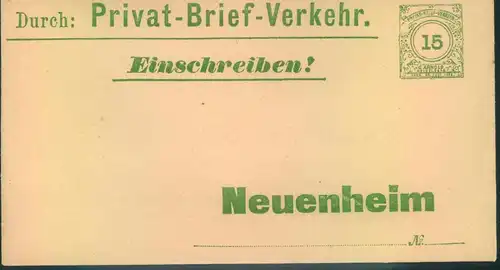 1887 HEIDELBERG BEUENHEIM,  PRIVAT-BRIEF-VERKEHR; seltener 15 Pfg. Einschreibumschlag. Sauber ungebraucht.