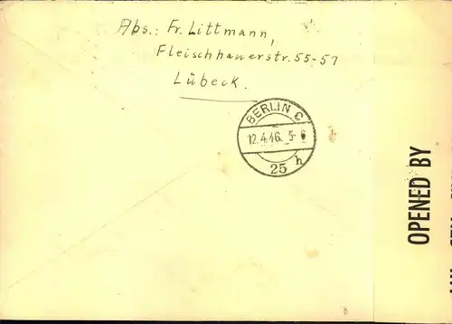 1946, Feldpostbrief  aus der Internierung in  LÜBECK  per Einschreiben/Eilboten nach Berlin. Mit britischer Zensur.