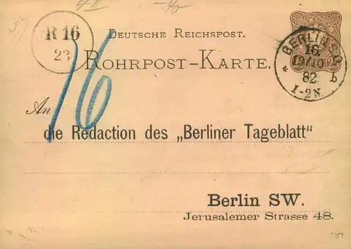 1882,25 Pfg. Rohrpostkarte mit Vordruck "An die Redaktion des "Berliner Tageblattes" ab BERLIN 16