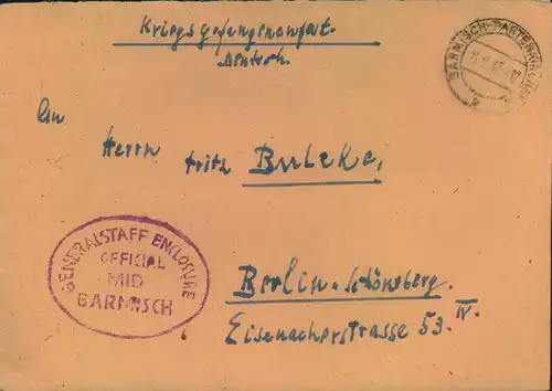 1947, Kriegsgefangenenbrief aus GARMISCH-PARTENKIRCHEN mit Nebenstempel "GENERAL ENCLUSRE OFFICIAL MAIL GARMISCH"