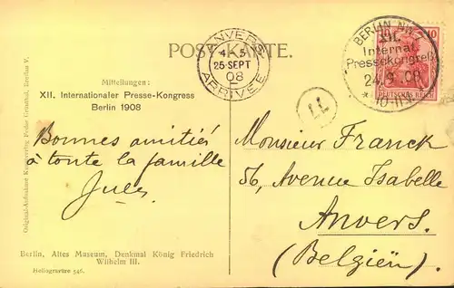 KLASSISCHE BERLIN - STEMPEL:1909,  "INTERNAT:. PRESSEKONGRESS BERLIN NW 7", SSt auf Postkarte nach Berlgien