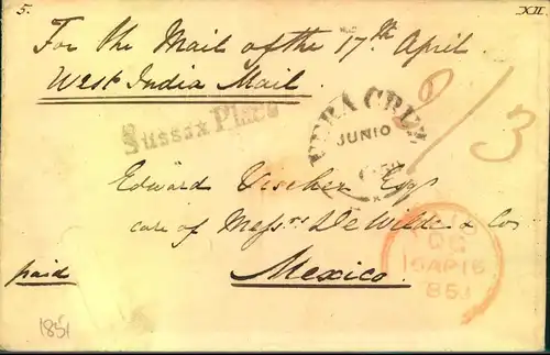 1851, envelope from "Sussex Place" with handwritten "West India Mail" to VERA CRUZ, Mexico. Transit PAID DC APR 16 1851.