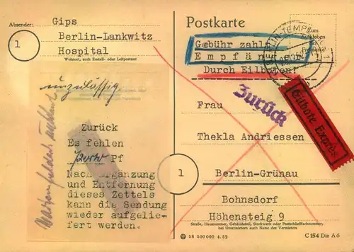 1952, Eilbotenkarte "Gebühr zahlt Empfänger" von "BERLIN-TEMPELHOF" nach Grünau mit "Zurück"-Aufkleber