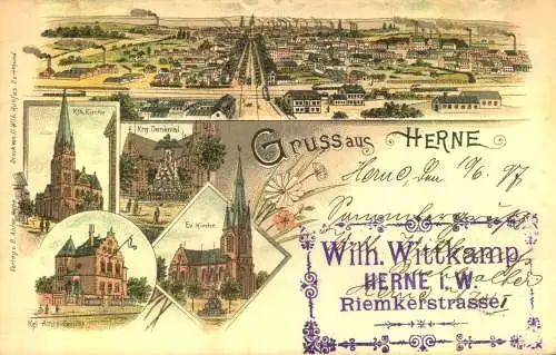 Gruss aus "HERNE",Lithografie,  gelaufen 1897 mit Werbeaufdruck "Wiöh. W. Kamp"