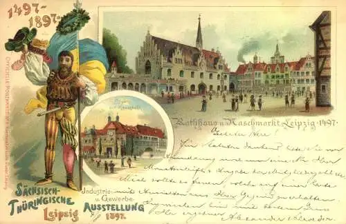 "Gruss aus " SÄCHSISCH - THÜRRINGISCHE AUSSTELLUNG LEIPZIG"  Lithographie, gelaufen 1897