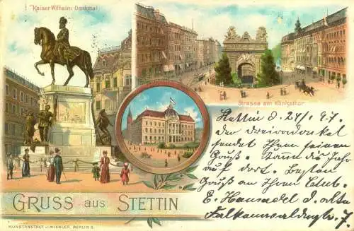 Gruss aus "STETTIN", , Lithographie. gelaufen 1897