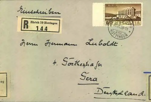 1938,R-Brief von Zürich 10 Hottingen" mit Devisenzensur nach GERA