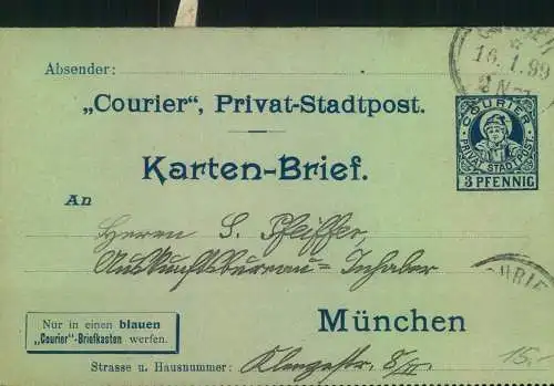 1899, MÜNCHEN:"Courier", gebrachter Kartenbrief