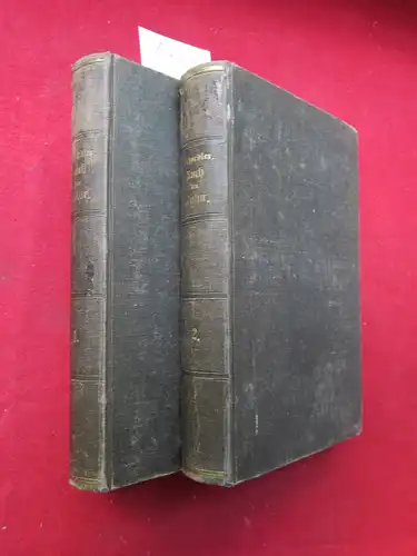 Schoedler, Friedrich: Das Buch der Natur. In zwei Theilen (komplett) Die Lehren der Physik, Astronomie, Chemie, Mineralogie, Geologie, Botanik, Physiologie und Zoologie umfassend. 