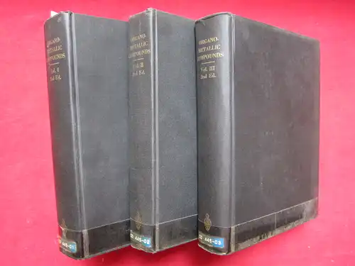 Dub, Michael (Ed.) and Richard W. Weiss (Ed.): Organometallic Compounds - Vol. 1-3 complete. Methods of Synthesis, Physical Constants and Chemical Reactions. 