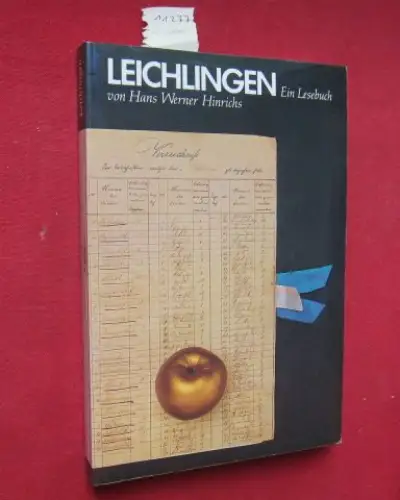 Hinrichs, Hans Werner: Leichlingen : Ein Lesebuch. [Fotos: Karl Günter Kiel. Zeichnungen: Fred Schendzielorz]. 