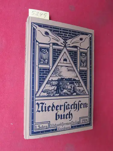 Zimmer, Hugo Otto: Niedersachsenbuch - Ein Jahrbuch für niederdeutsche Art. 