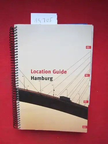 Bähr, Helga (Red.),  FilmFonds Hamburg [Hrsg.]  Hamburger Filmbüro [Hrsg.] u. a: Location Guide Hamburg. 