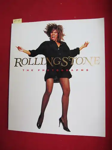 Rolling Stone - The photographs. Preface by Tom Wolfe. Intro. by Jann S. Wenner. Ed. by Laurie Kratochvil. Designed by Fred Woodward. EUR