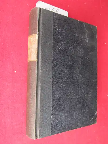Asmussen, J. G. und J. T. Hansen: Evang. Luth. Schulblatt   16. Jahrgang/1911 u. 17. Jahrgang/1912 in einem Band. Eine Monatsschrift zur Förderung biblischer.. 