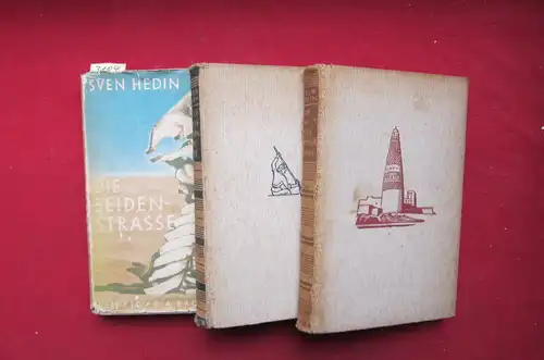 Hedin, Sven: Trilogie: Die Flucht des Großen Pferdes - Die Seidenstrasse - Der wandernde See. 