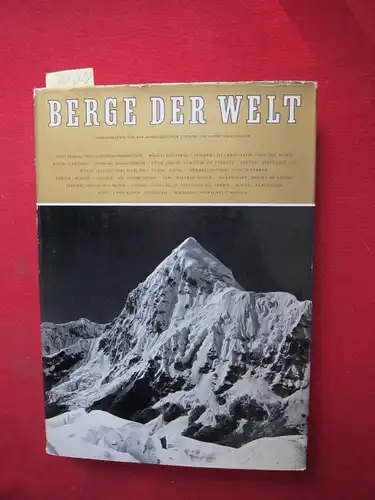 Müller, Hans Richard (Redig.), Hilti von Almen Alfred W. Bögli u. a: Berge der Welt 1962 / 63   Das Buch der Forscher und.. 