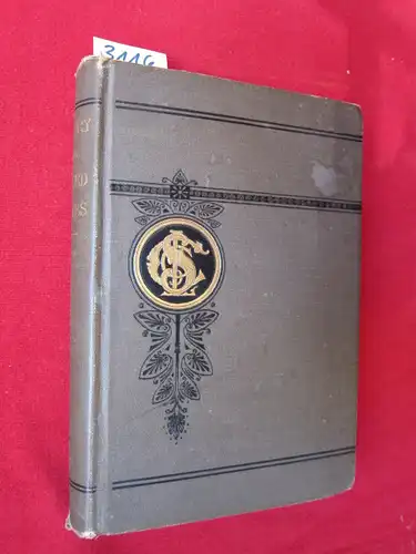 Hale, Edward E: History Of The United States : Written For The Chautauqua Reading Circles. 