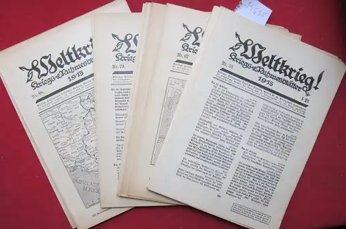 Hildebrandt, Paul (Schriftl.): Weltkrieg! Kriegs- & Ruhmesblätter Nr. 53/1915 - 104/1916 (52 Blätter). 