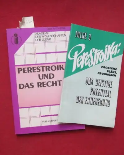Stschepilowa, J. [Red.]: Perestroika und das Recht. Akad. d. Wiss. d. UdSSR, Inst. für Staat u. Recht ; Red. "Gesellschaftswiss. u. Gegenwart". Recht: Forschungen sowjetischer Wissenschaftler ; 6. 