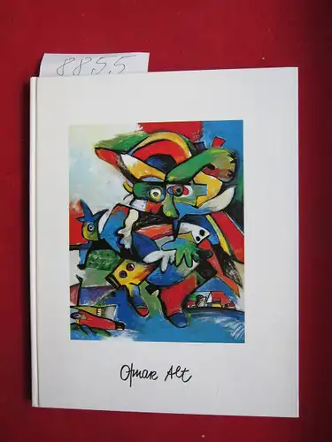 Otmar Alt - Galerie Orangerie-Reinz. OTMAR ALT 1989 - 1990. Text v. Prof. Dr. S. Salzmann. EUR
