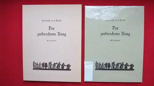 Kleist, Heinrich von: Der zerbrochene Krug - Ein Lustspiel. Eingeleitet von Wolf Stubbe. 