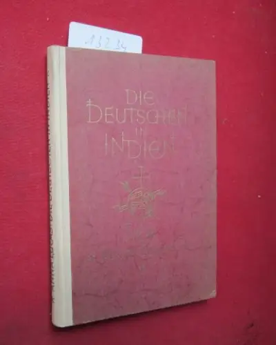Lucas, Anna: Die Deutschen in Indien. 