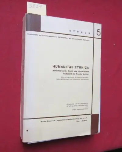 Riedl, Franz Hieronymus, René Marcic Eduard J. M. Kroker u. a: Humanitas Ethnica. Menschenwürde, Recht und Gemeinschaft. Festschrift für Theodor Veiter Hochschulprofessor für Gesellschaftslehre, Nationalitätenrecht.. 