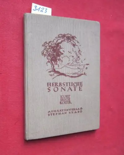 Rotter, Kurt Erich: Herbstliche Sonate : Ausgewählte Gedichte. 