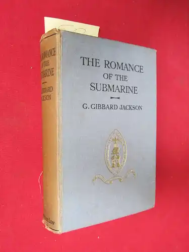 Jackson, G. Gibbard: The Romance of the Submarine. 